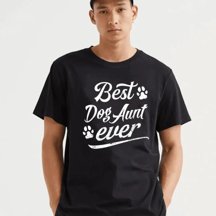 Cute Gift Best Dog Aunt Ever T-Shirt