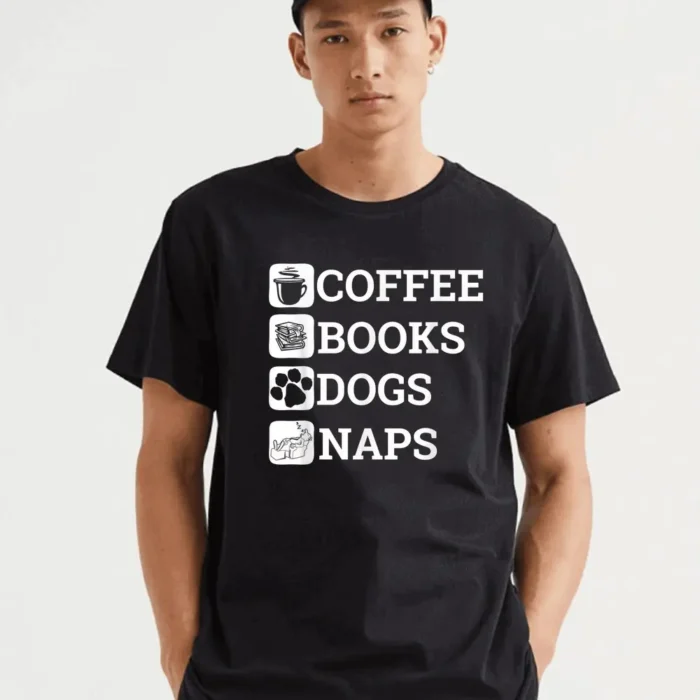 I Need Coffee Books Dogs Naps Lover T-Shirt