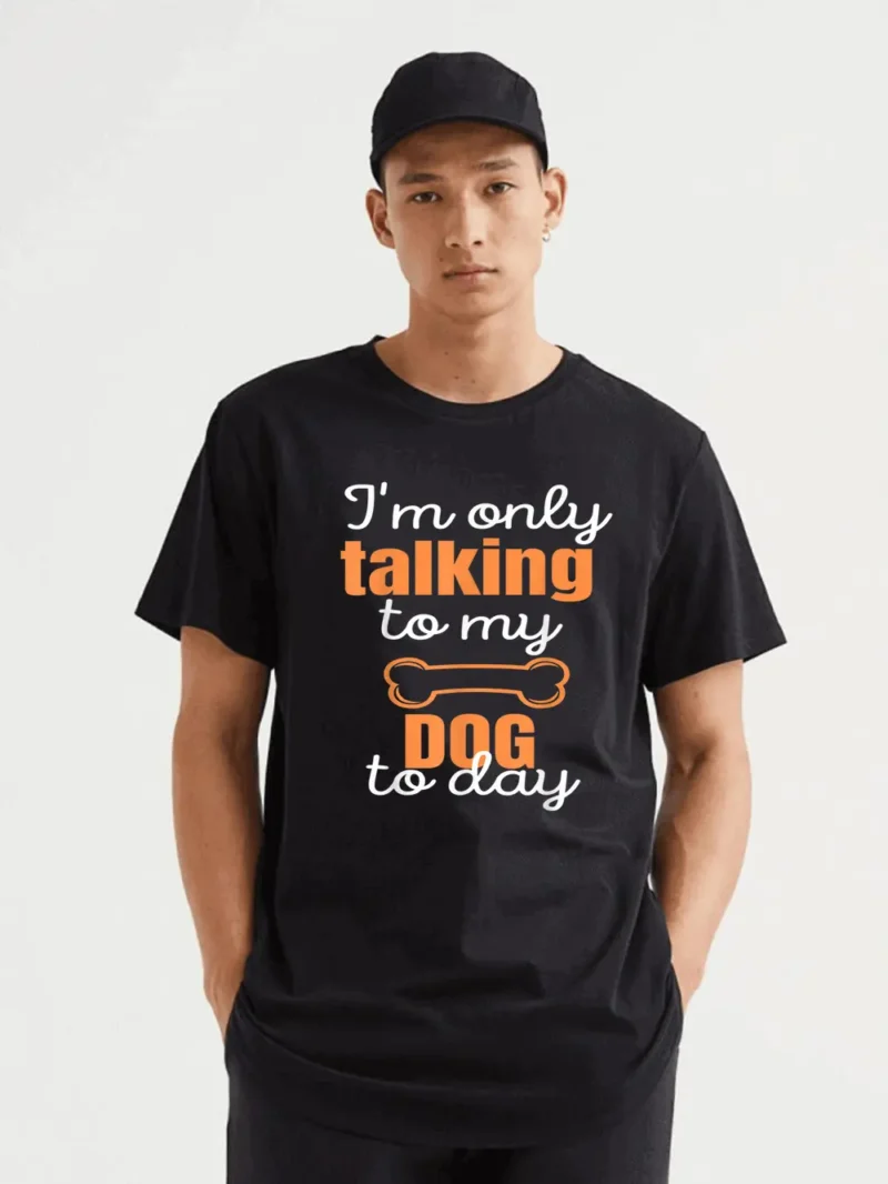 Talking To My Dog T-Shirt